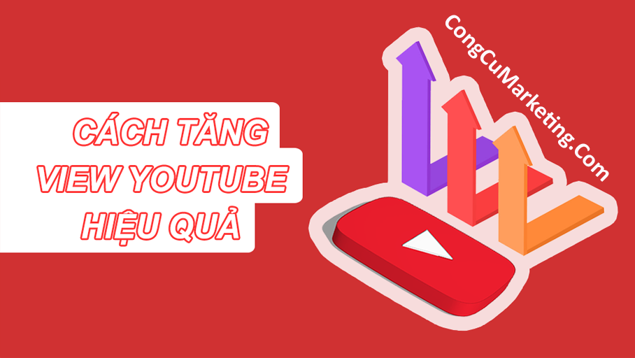Cach Tang View You Tube Hieu Qua